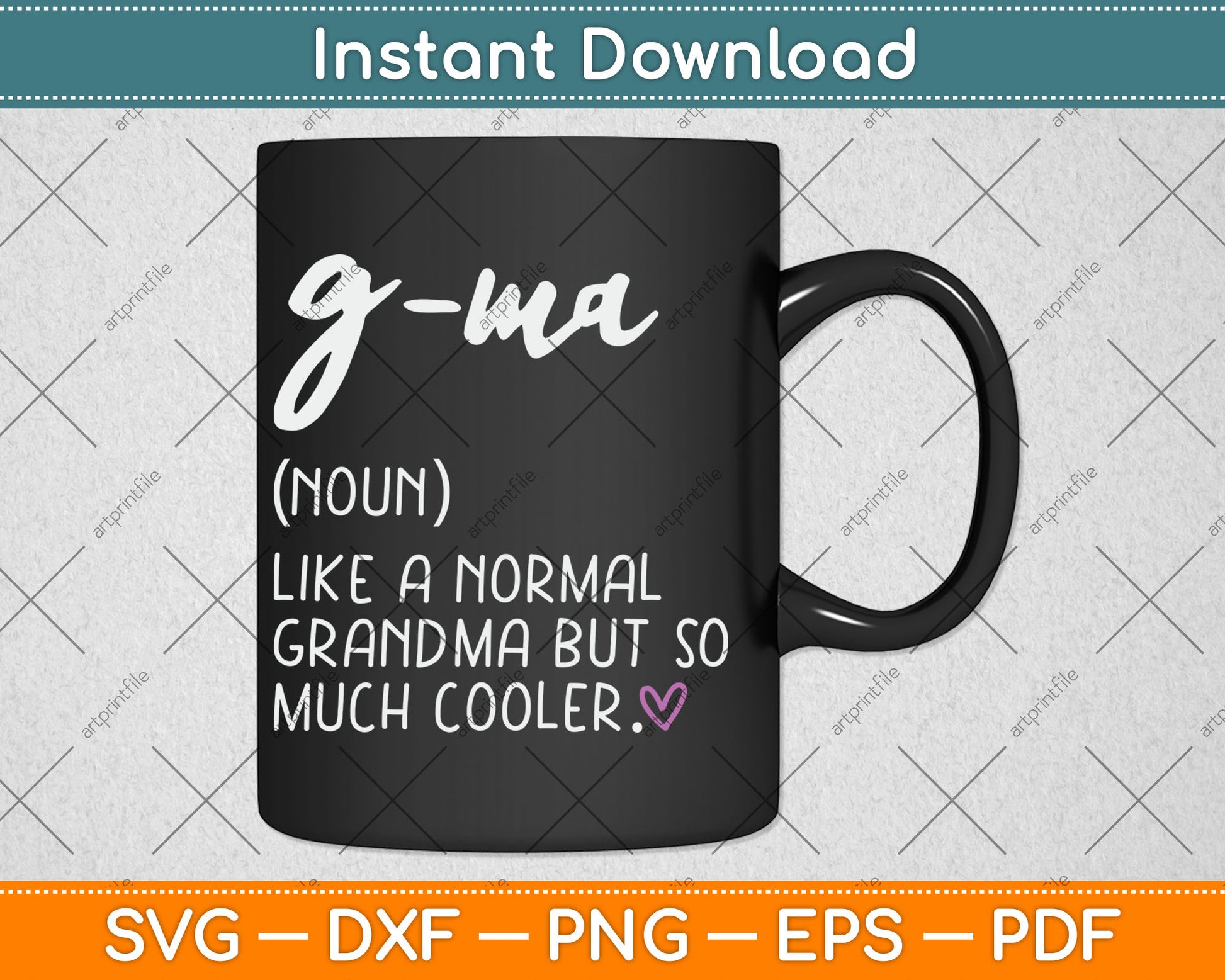 G-Ma Definition Cute Mother's Day Noun Svg Digital Cutting File