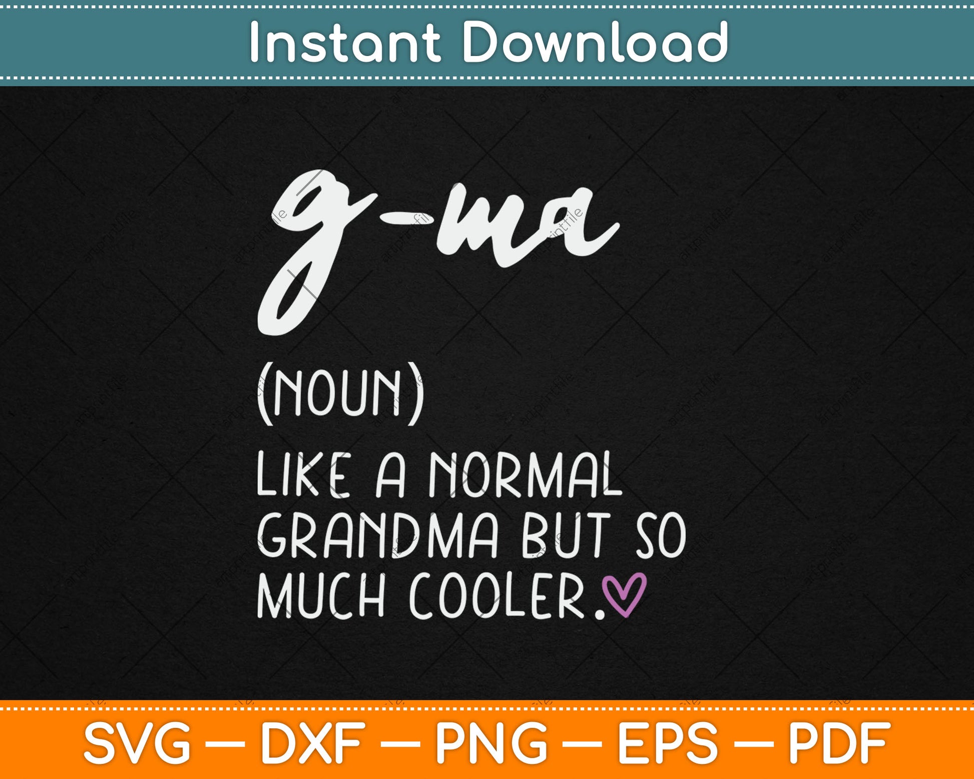 G-Ma Definition Cute Mother's Day Noun Svg Digital Cutting File
