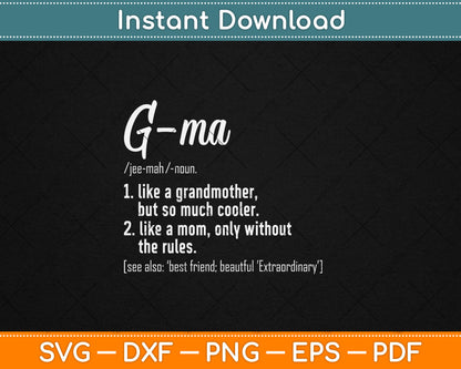 G-Ma Definition Mother's Day & Birthday gift Grandmother Svg Digital Cutting File