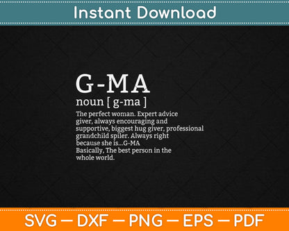 G-ma Definition Grandma Mothers Day Svg Digital Cutting File
