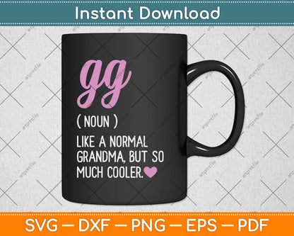 GG Definition Cute Mother's Day Noun Svg Digital Cutting File