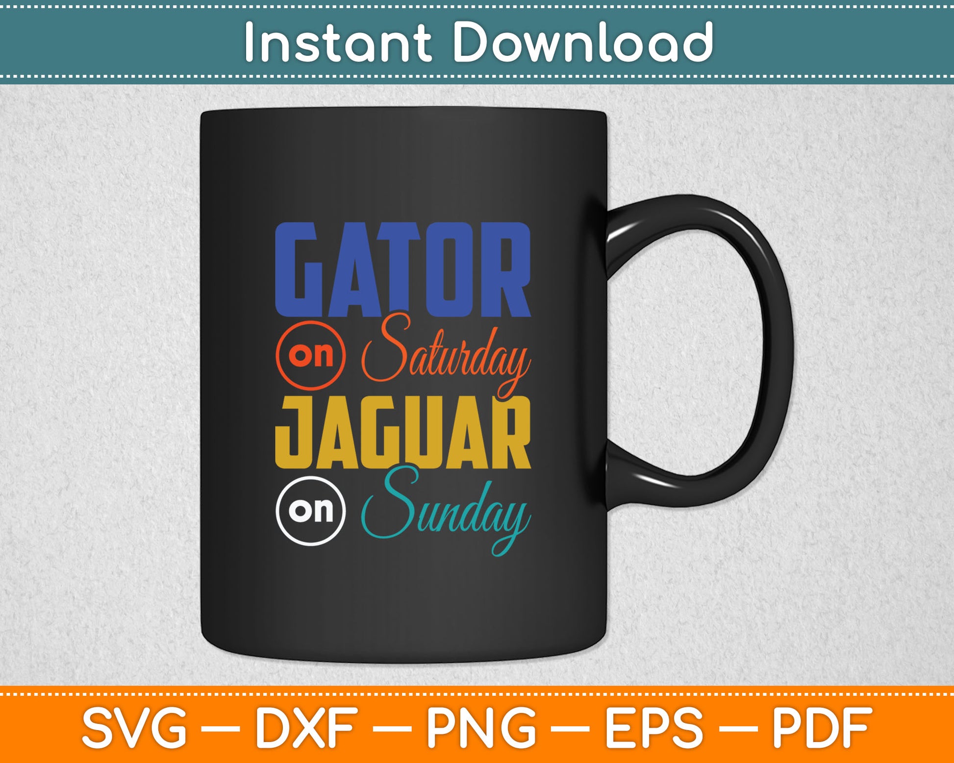 Gator On Saturday Jaguar On Sunday Sports Fan Svg Digital Cutting File