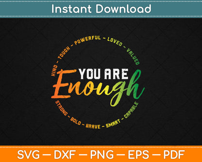 Gay You Are Enough Rainbow Pride Flag Ally LGBTQ Svg Digital Cutting File