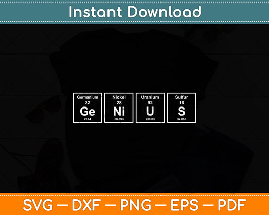 Ge-Ni-U-S Genius- Element Svg Digital Cutting File