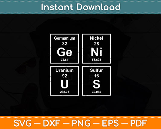 Ge-Ni-U-S Genius- Elements Svg Design Digital Cutting File