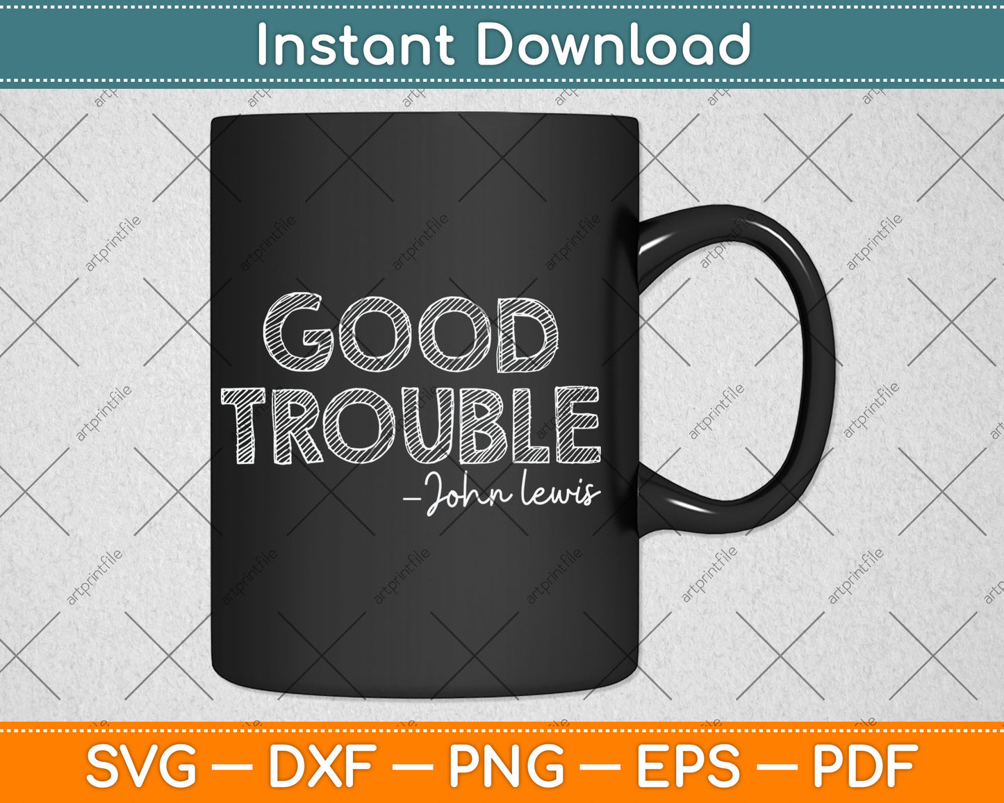 Get In Good Necessary Trouble John Lewis Social Justice Svg Digital Cutting File