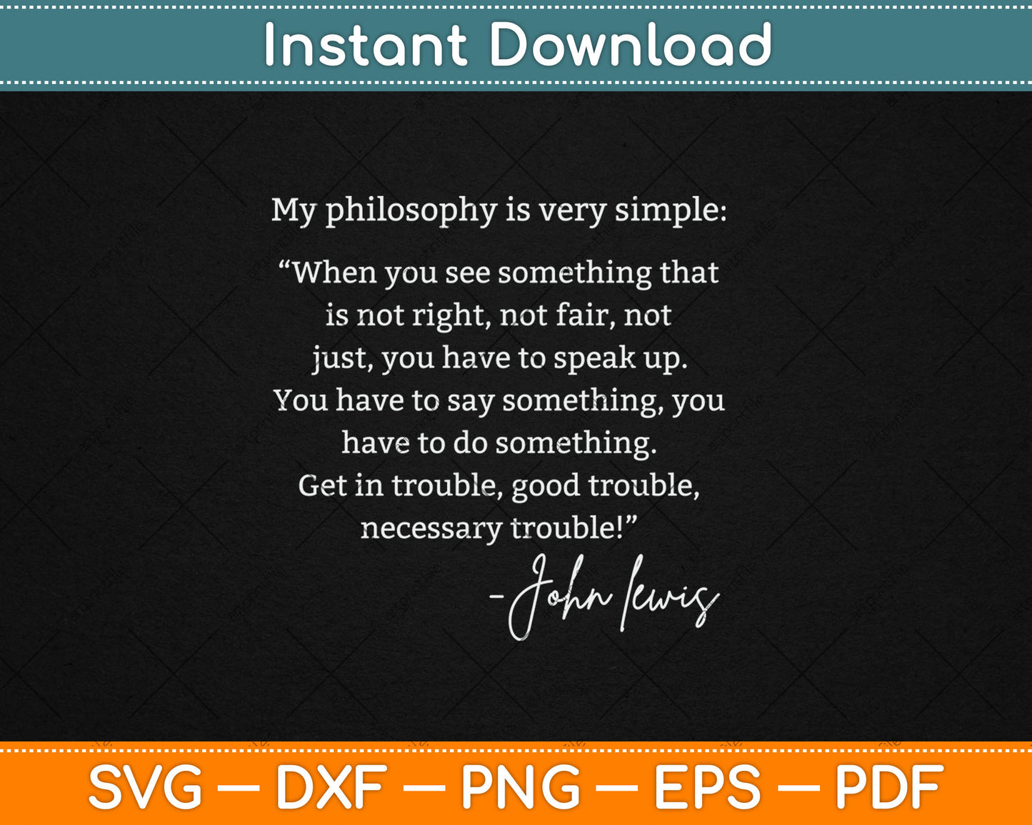 Get In Good Necessary Trouble John Lewis Social Justice Svg Digital Cutting File