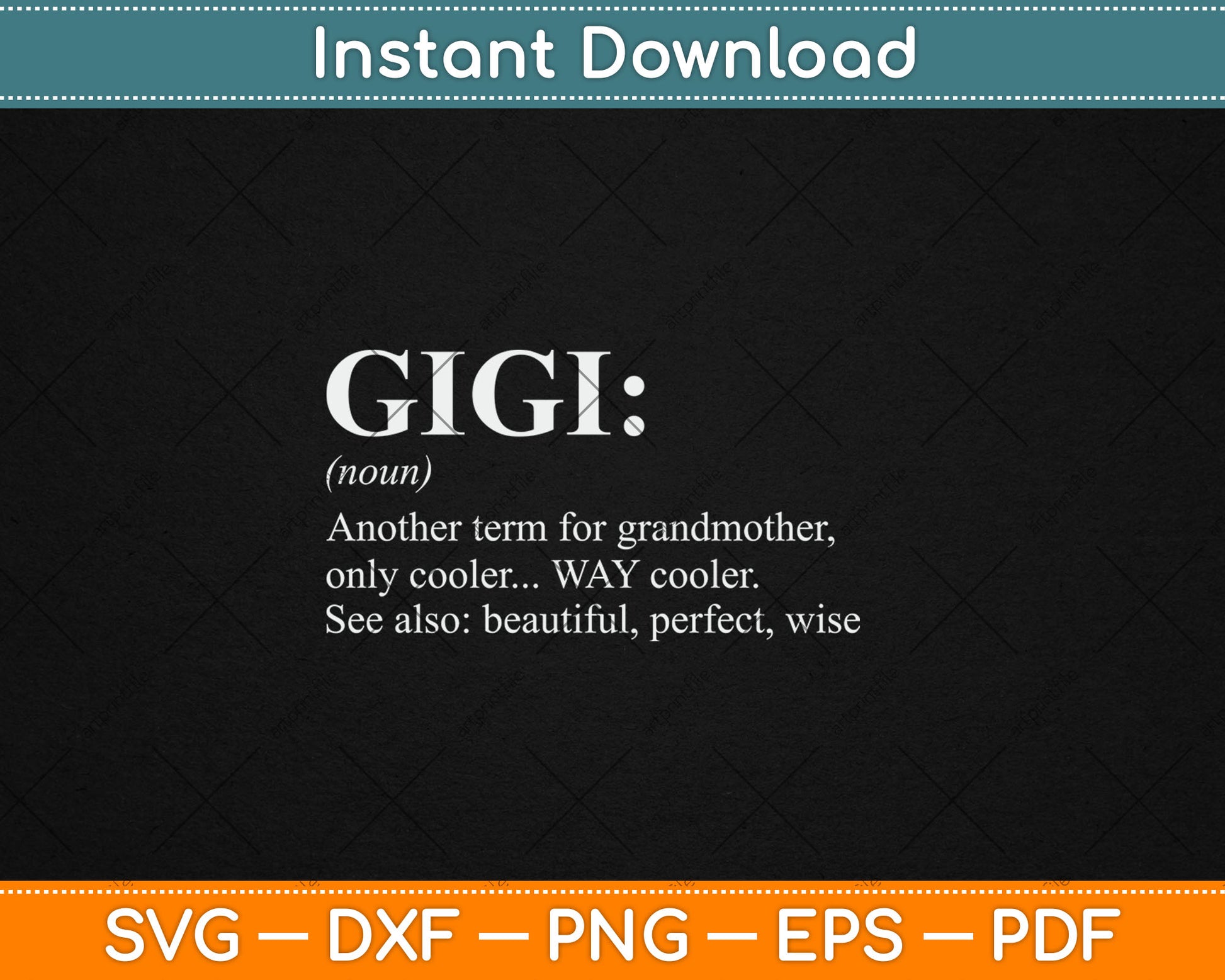 Gigi Definition Women Gigi Gift Grandma Birthday Grandmother Svg Digital Cutting File