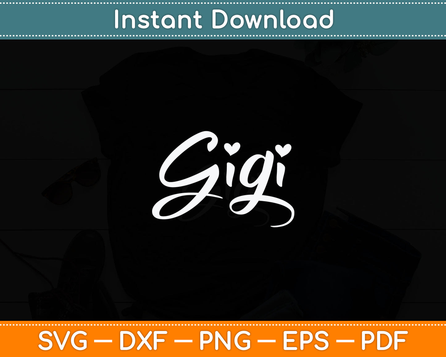 Gigi Heart Mother's Day Svg Digital Cutting File