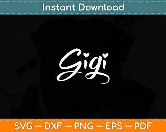 Gigi Heart Mother's Day Svg Digital Cutting File