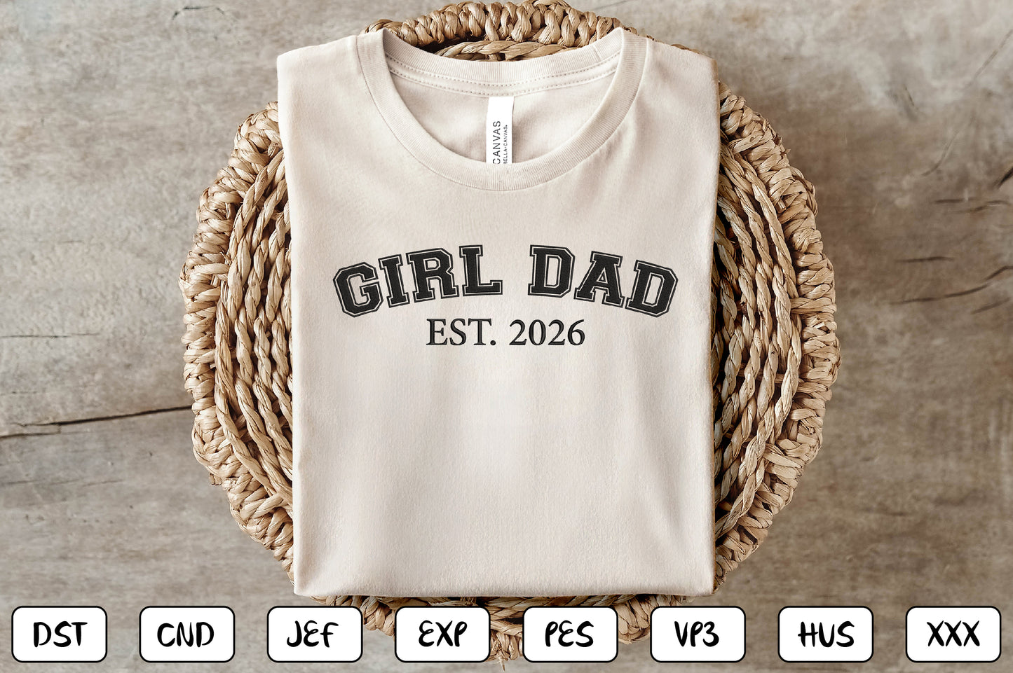 Girl Dad EST 2026 Embroidery Design, Proud Girl Dad Machine Embroidery Pattern, Father Daughter Embroidery Design