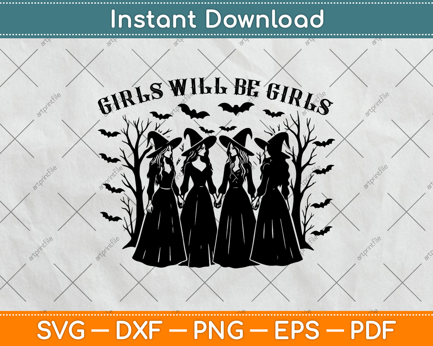 Girls Will Be Girls Witch Svg Digital Cutting File