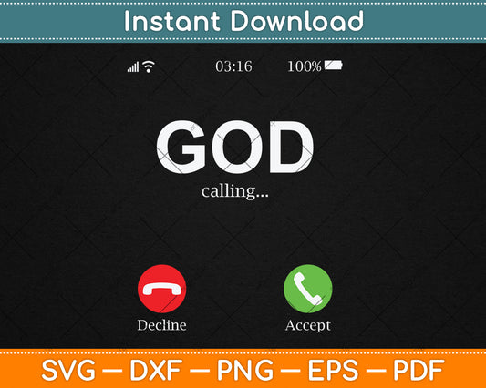 God Calling Funny God Phone Christian Svg Digital Cutting File