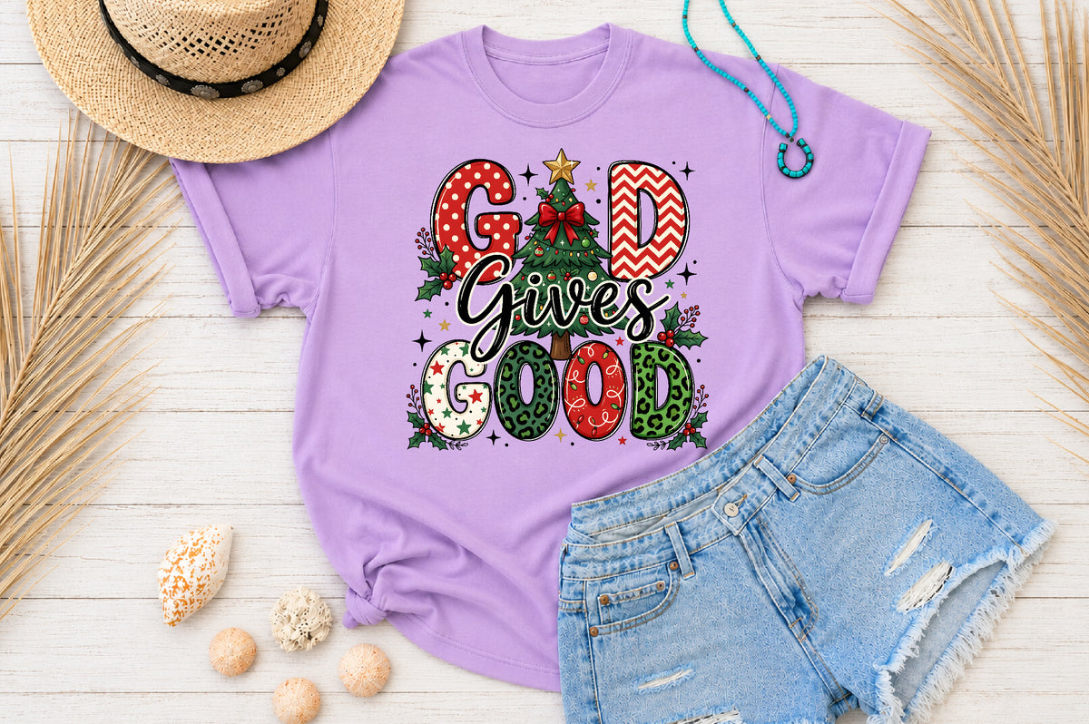 God Gives Good Christmas PNG Sublimation