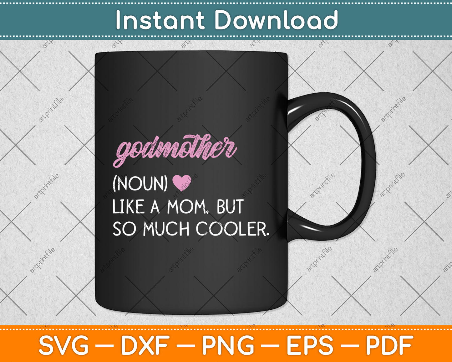 Godmother Definition Cute Mother's Day Svg Digital Cutting File