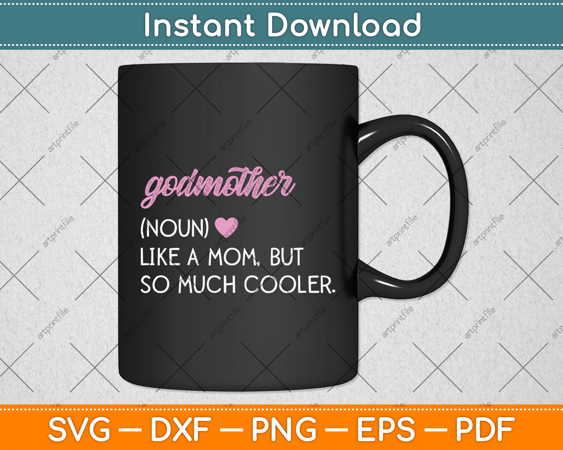 Godmother Definition Cute Mother's Day Svg Digital Cutting File