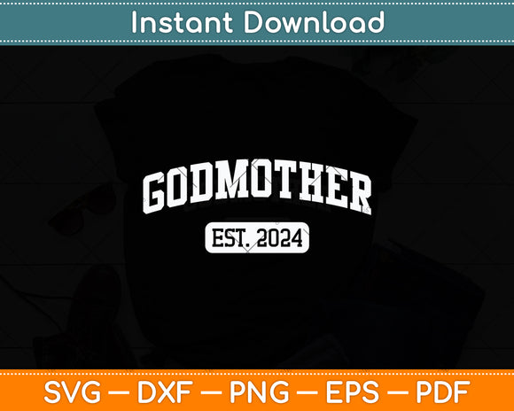 Godmother Est 2024 Promoted To Godmother Announcement Svg Digital Cutting File