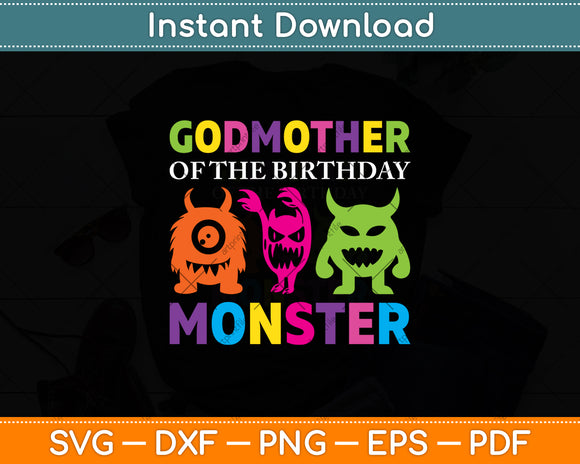 Godmother Of The Birthday Monster Svg Digital Cutting File