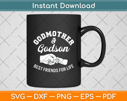 Godmother & Godson Best Friends For Life Svg Digital Cutting File