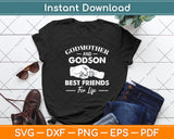 Godmother & Godson Best Friends For Life Svg Digital Cutting File