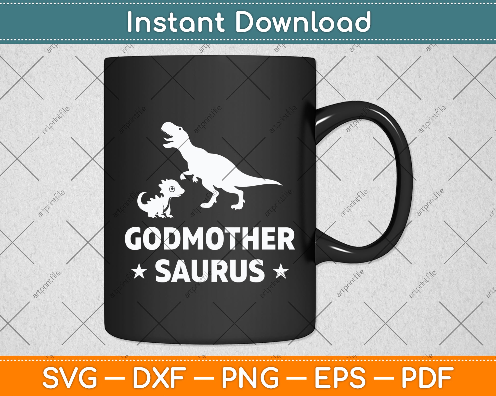 Godmother Saurus Mothers Day Svg Digital Cutting File