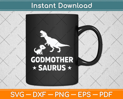 Godmother Saurus Mothers Day Svg Digital Cutting File
