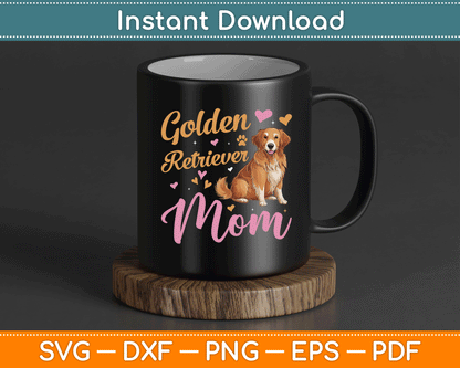 Golden Retriever Mom Mother’s Day SVG Digital Cutting File