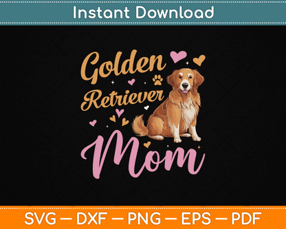 Golden Retriever Mom Mother’s Day SVG Digital Cutting File