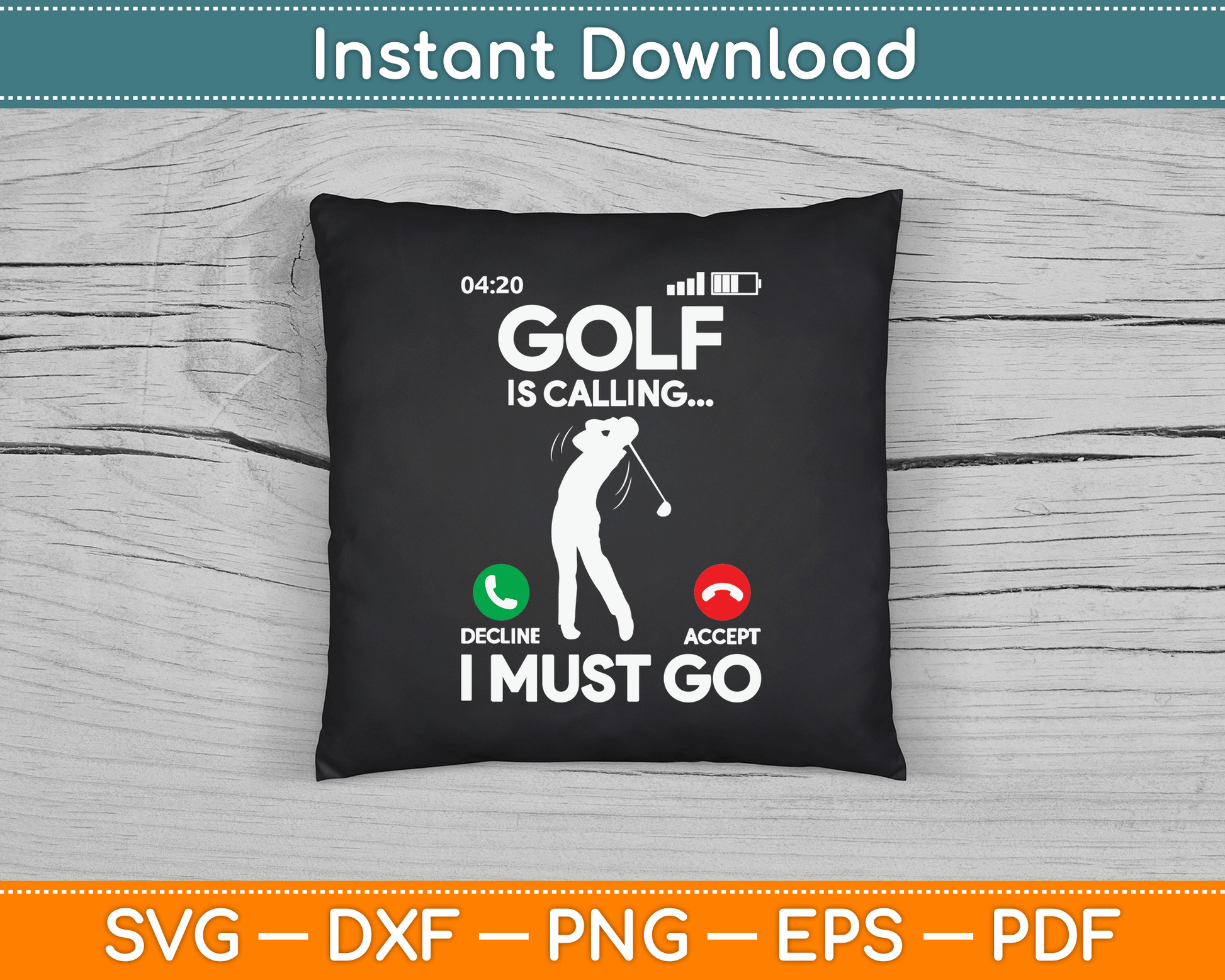 Golf Is Calling I Must Go Funny Golfing Golfer SVG Digital Cutting File