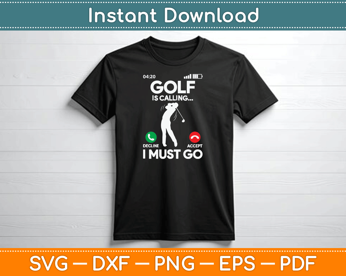 Golf Is Calling I Must Go Funny Golfing Golfer SVG Digital Cutting File