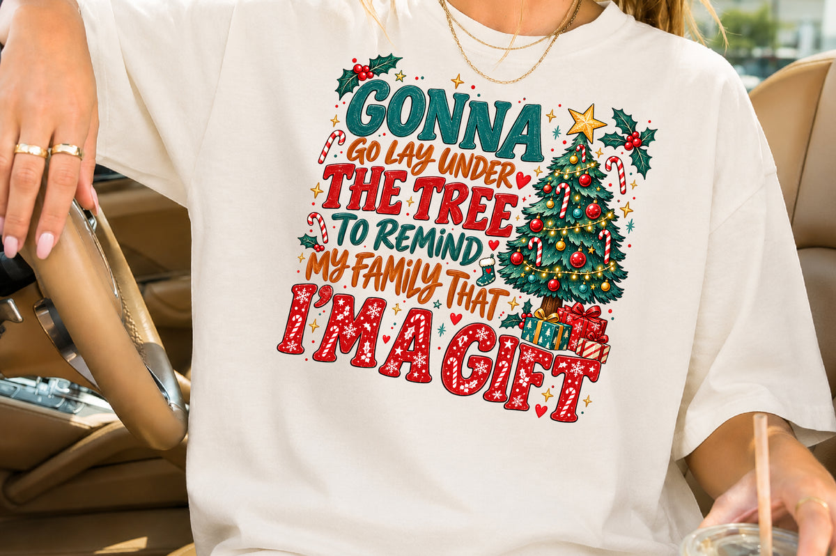 Gonna Go Lay Under The Tree Christmas PNG Sublimation