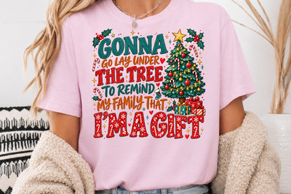 Gonna Go Lay Under The Tree Christmas PNG Sublimation
