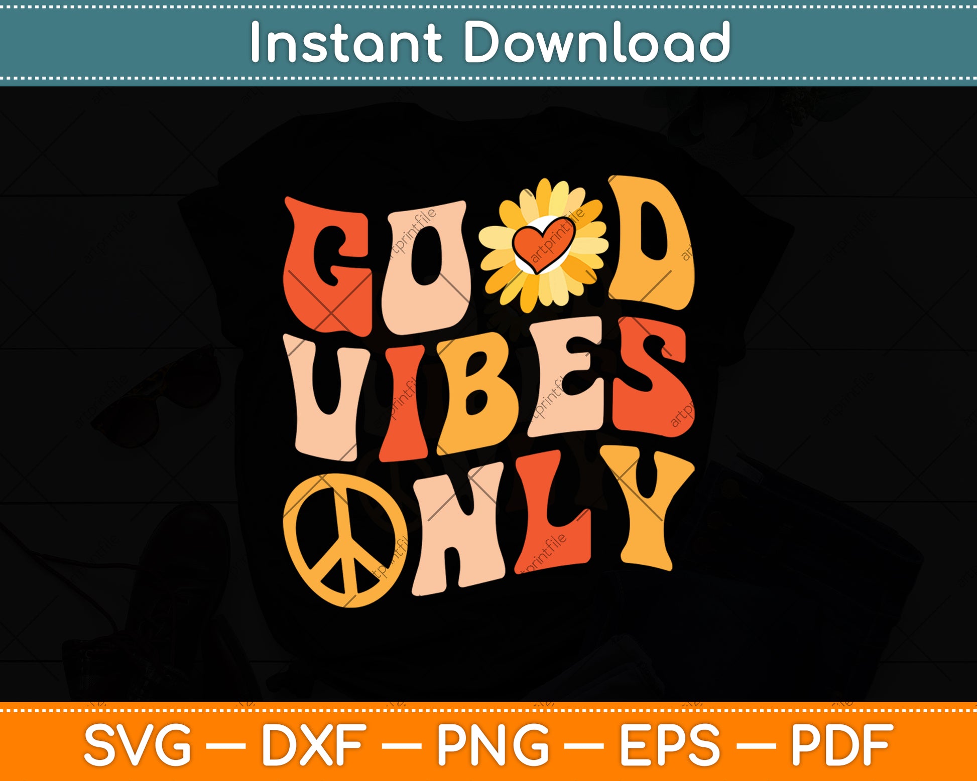 Good Vibes Only Peace Love Svg Png Dxf Digital Cutting File