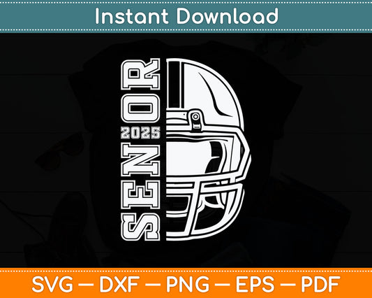 Graduate Senior Class of 2025 Graduation American Football Svg Digital Cutting File