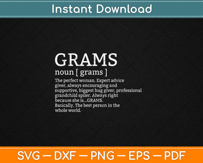 Grams Definition Grandma Mother's Day Funny Gift Idea Svg Digital Cutting File