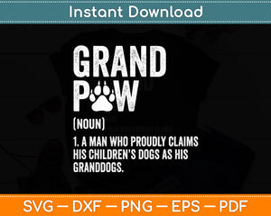 Funny Best Dog Grandpa Ever Grandpaw Retro Grand Paw Svg Digital Cutting File