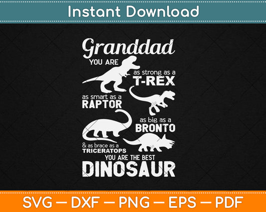 Grandad You Are The Best Dinosaur Funny Father's Day Svg Digital Cutting File