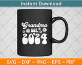 Grandma Est 2024 Retro Mother's Day Svg Digital Cutting File