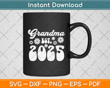 Grandma Est 2025 Retro Mother's Day Svg Digital Cutting File