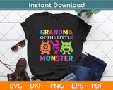 Grandma Of The Little Monster Svg Digital Cutting File