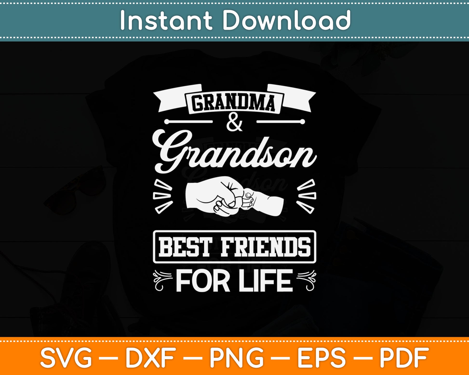 Grandma & Grandson Best Friends For Life Fathers Day Svg Digital Cutting File