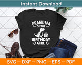 Grandma of The Birthday Girl Dinosaur Party Svg Digital Cutting File