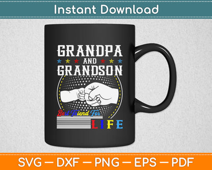 Grandpa And Grandson Best Friend For Life Fathers Day Svg Digital Cutting File