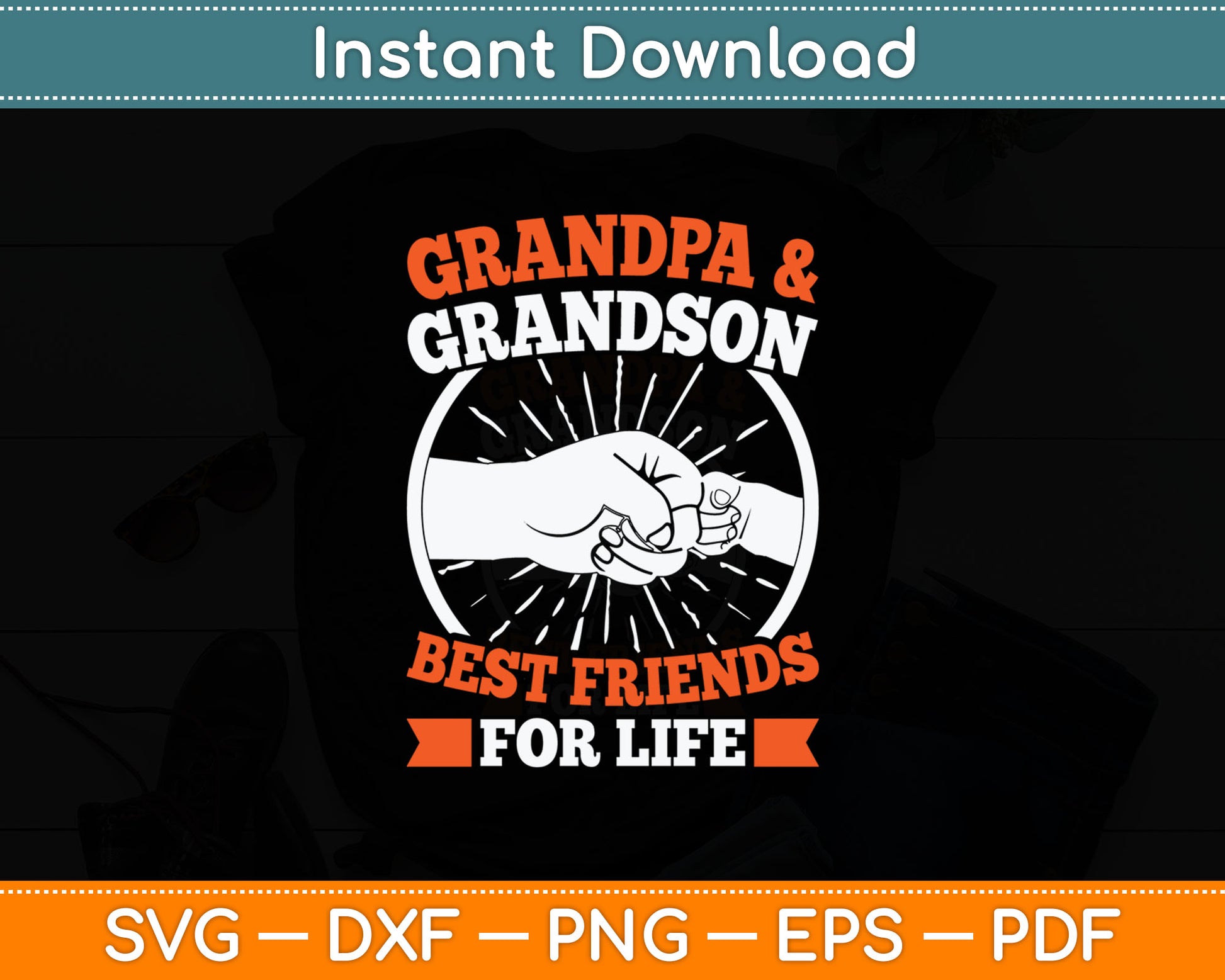 Grandpa And Grandson Best Friends For Life Grandfather Svg Digital Cutting File