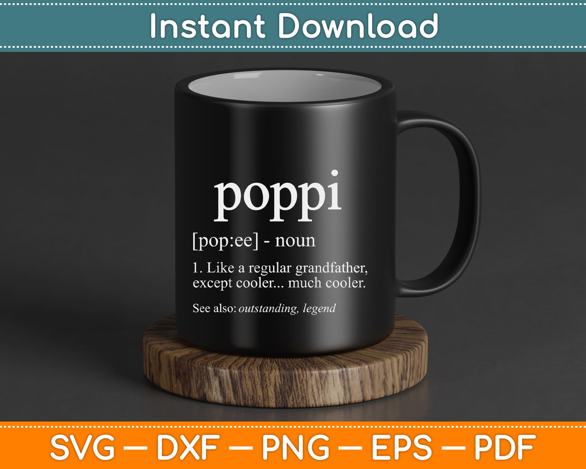 Grandpa Gift for Poppi Father's Day Birthday SVG Cutting File