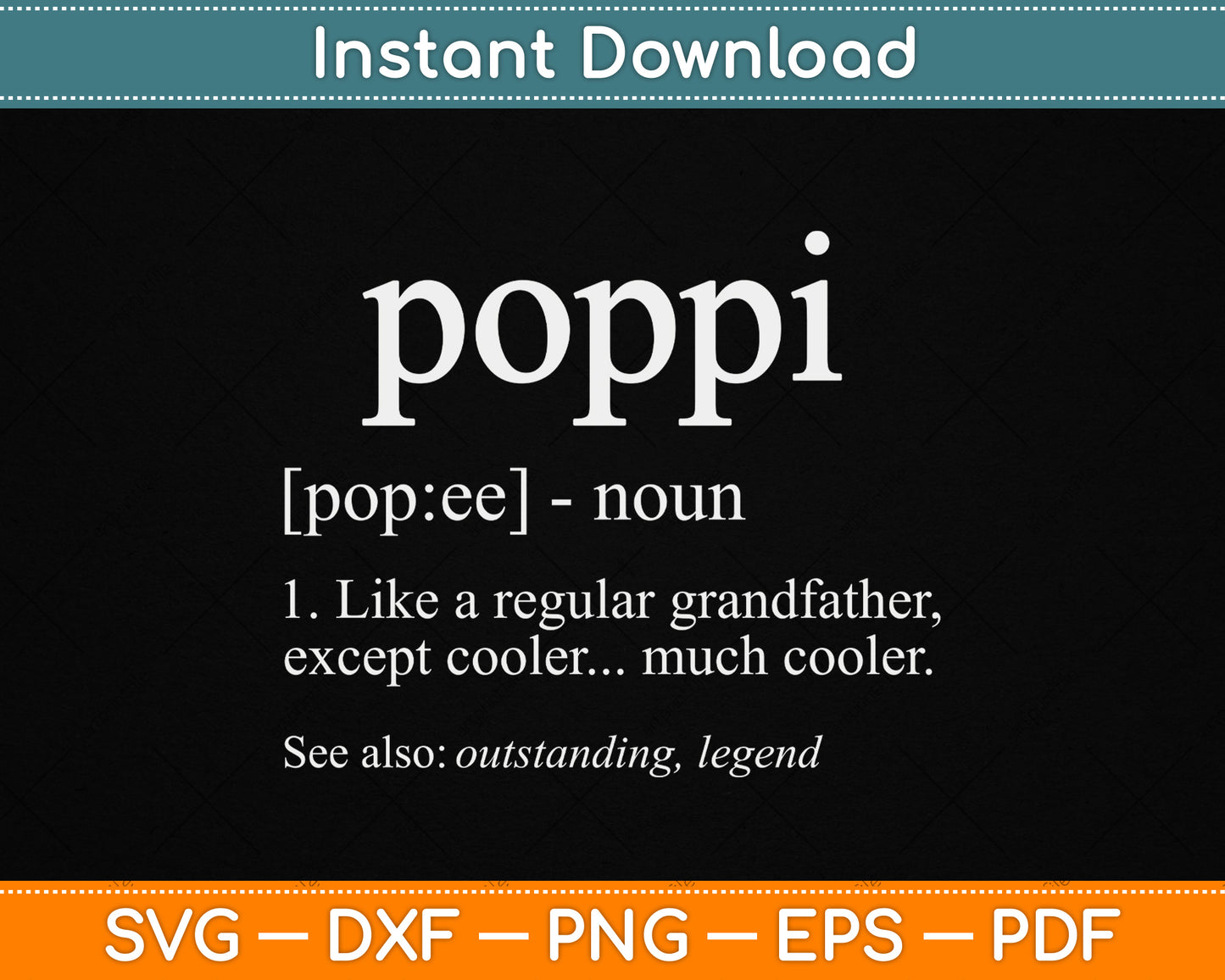 Grandpa Gift for Poppi Father's Day Birthday SVG File