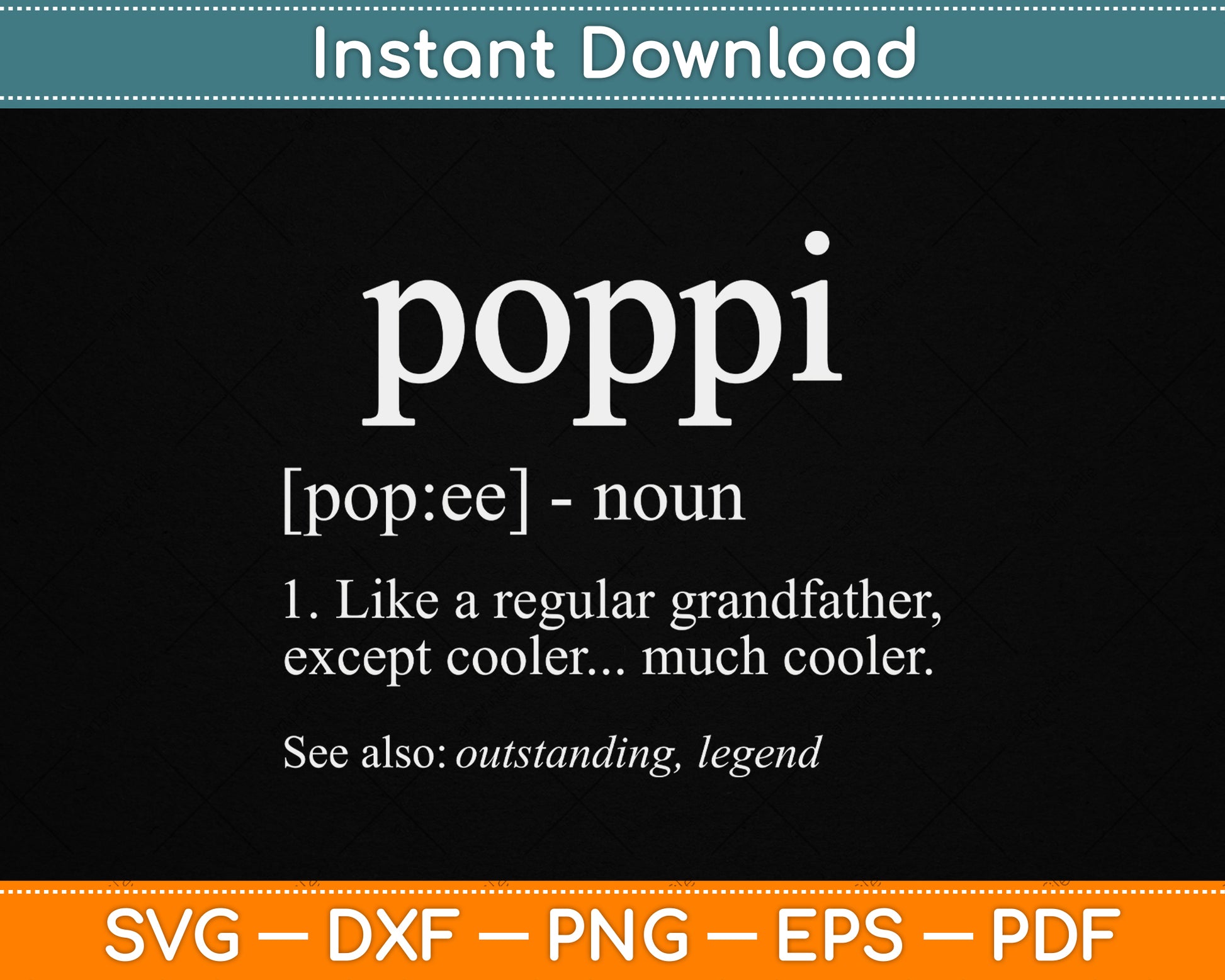 Grandpa Gift for Poppi Father's Day Birthday SVG File