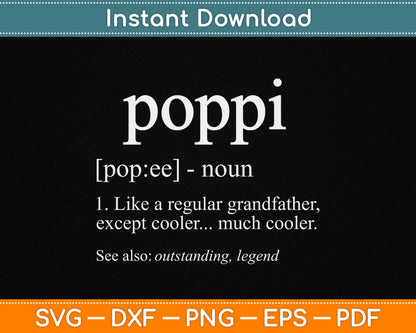 Grandpa Gift for Poppi Father's Day Birthday SVG File