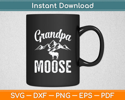 Grandpa Moose Svg Digital Cutting File
