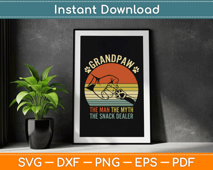 Grandpaw The Myth The Snack Dealer Fathers Day Dog Grandpa SVG Digital Cutting File